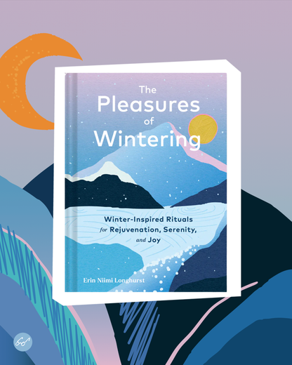 Pleasures of Wintering