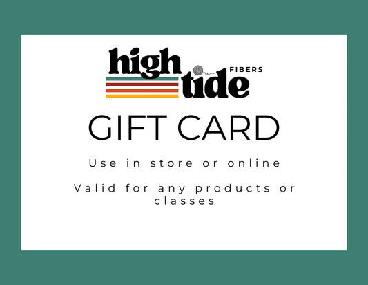 High Tide Fibers Gift Card High Tide Fibers